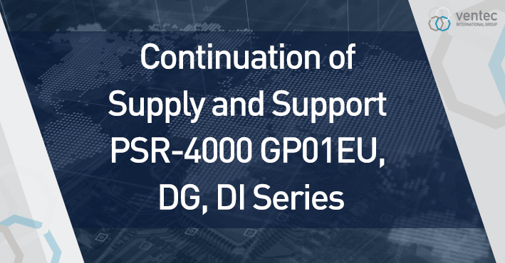 Continuation of Supply and Support PSR-4000 GP01EU, DG, DI Series. image
